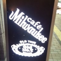 cafe Muilwarukee カフェ ミルウォーキー